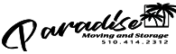 Paradise Moving & Storage Best Movers Near Oakland