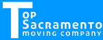 Top Sacramento Moving Company Local Moving Company in Sacramento